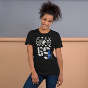 Stay Hype 69 Unisex t-shirt